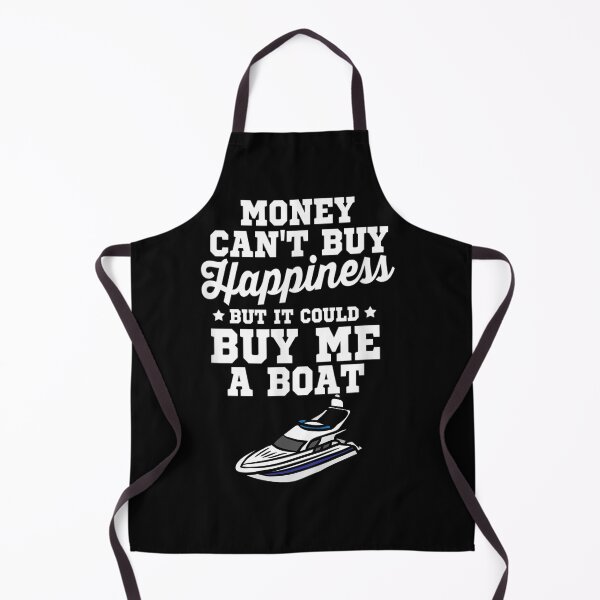 Item preview, Money Cant Buy Happiness But It Can Buy Me A Boat designed and sold by wi trendshop.