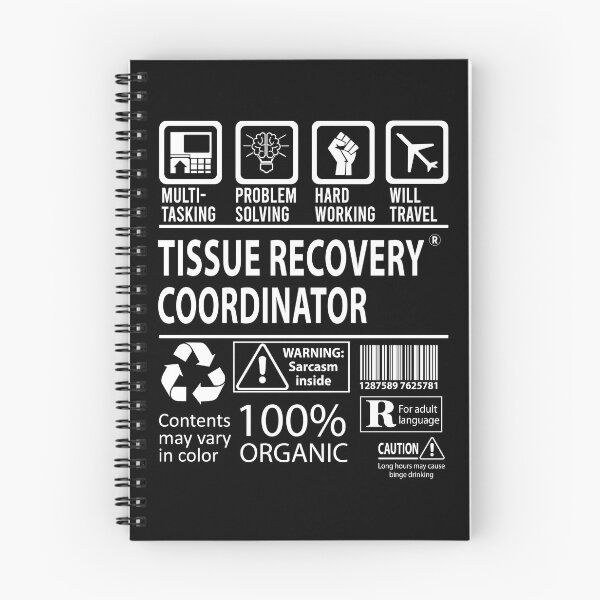 Item preview, Tissue Recovery Coordinator T Shirt - MultiTasking Certified Job Gift Item Tee designed and sold by oslandefren.