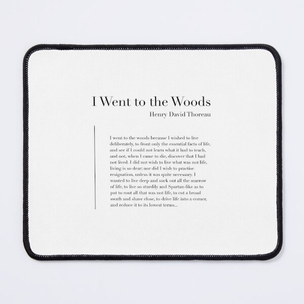Item preview, I Went To The Woods by Henry David Thoreau designed and sold by wisemagpie.