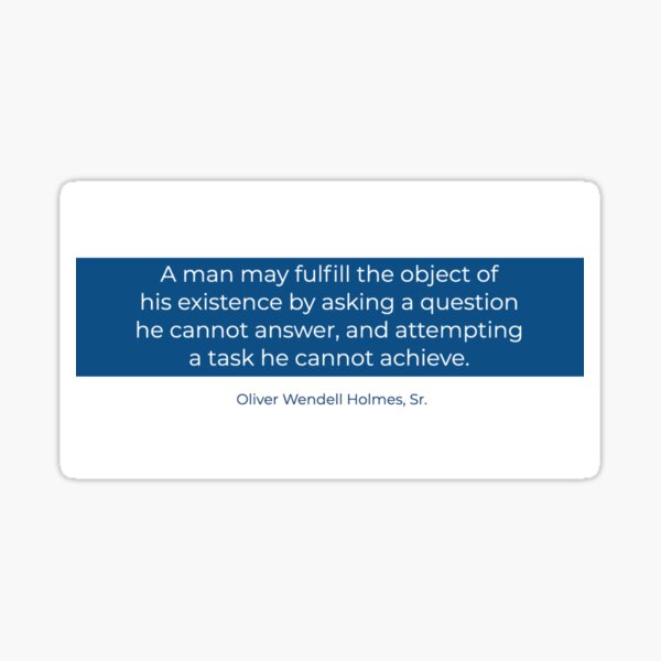 Oliver Wendell Holmes Gifts & Merchandise for Sale | Redbubble Oliver Wendell Holmes Gifts & Merchandise for Sale | Redbubble