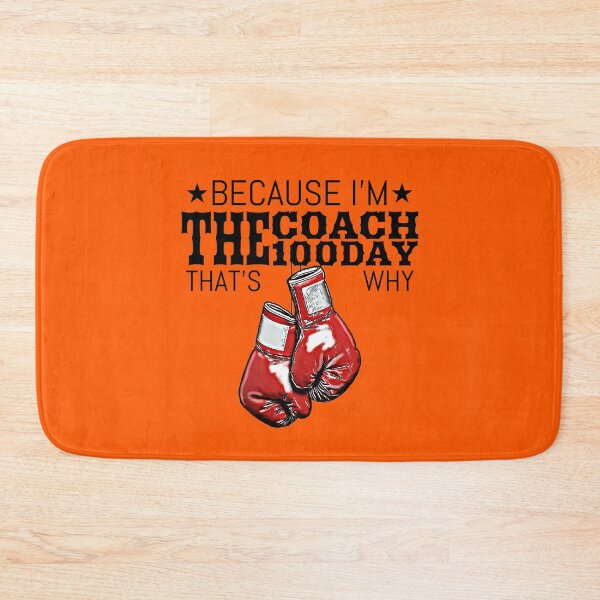 Item preview, Boxing Coaches, Gloves Icon Because I'm The Coach the 100 Day That's Why designed and sold by Beautiful Designs.