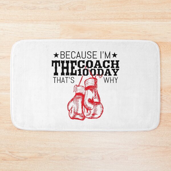 Item preview, Boxing Coaches, Gloves Icon Because I'm The Coach the 100 Day That's Why designed and sold by Beautiful Designs.