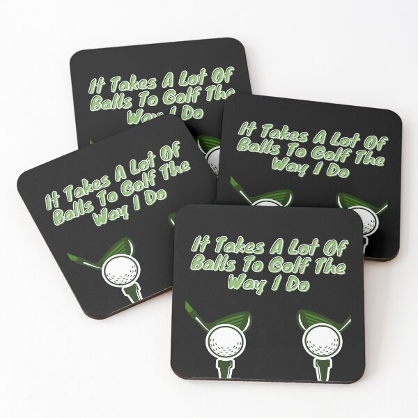 Item preview, It takes a lot of Balls to Golf the way I do! designed and sold by jee-jee2151.