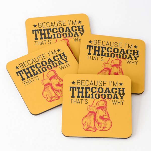 Item preview, Boxing Coaches, Gloves Icon Because I'm The Coach the 100 Day That's Why designed and sold by Beautiful Designs.