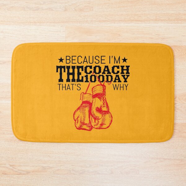 Item preview, Boxing Coaches, Gloves Icon Because I'm The Coach the 100 Day That's Why designed and sold by Beautiful Designs.