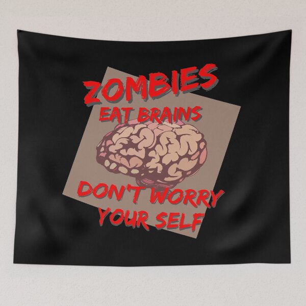 Item preview, Zombies Eat Brains Don't Worry Your Self  designed and sold by printhappy4you.