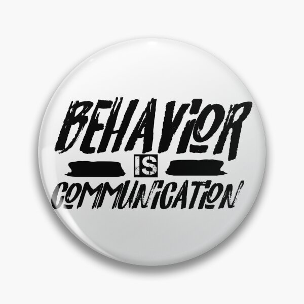 Item preview,   Behavior Is Communication Teacher Gift  designed and sold by Tema EL.