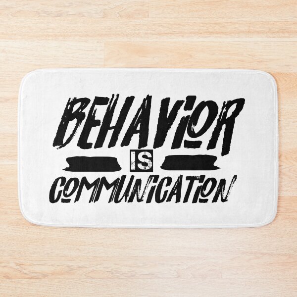 Item preview,   Behavior Is Communication Teacher Gift  designed and sold by Tema EL.