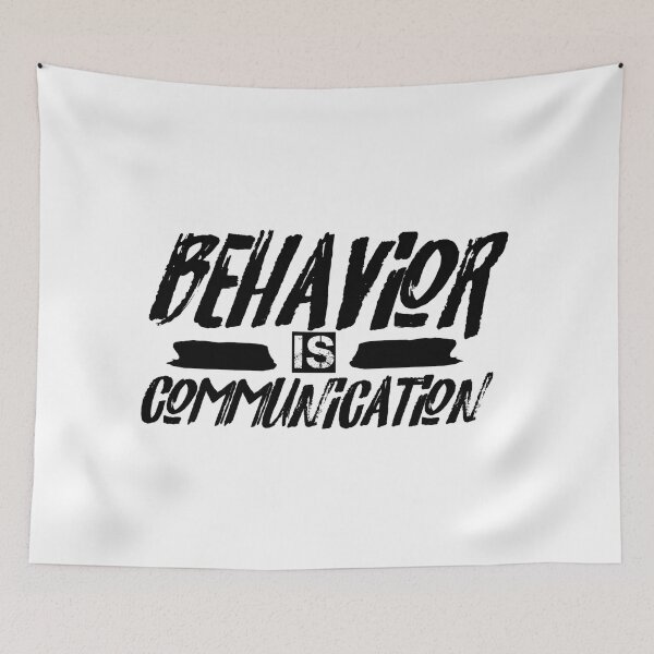 Item preview,   Behavior Is Communication Teacher Gift  designed and sold by Tema EL.