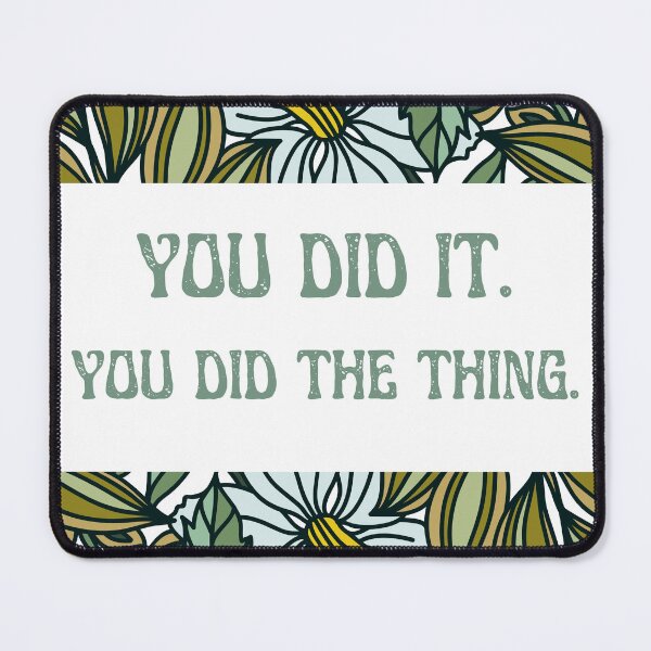 Item preview, You did it designed and sold by tlcollins402.