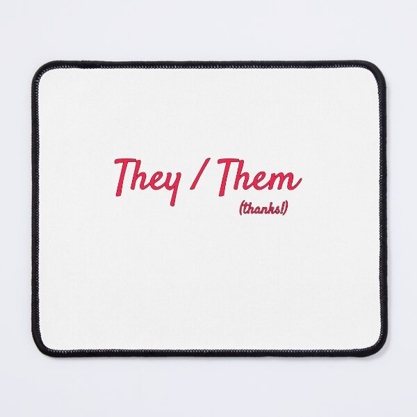 Item preview, They / them... and thanks for respecting it! designed and sold by AnnaCopaCabanna.