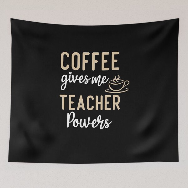 Item preview, Coffee Gives Me Teacher Powers designed and sold by AEOPIN.