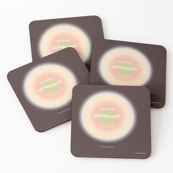 Item preview, Aesthetic Aura Quote - Be More Sensitive With What You Have to Say   designed and sold by 4seasondesign.