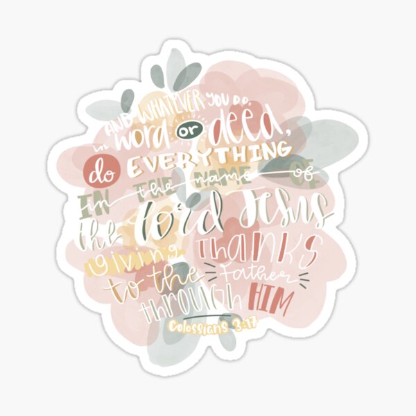 Item preview, Colossians 3:17 designed and sold by MadebyMaggie-03.