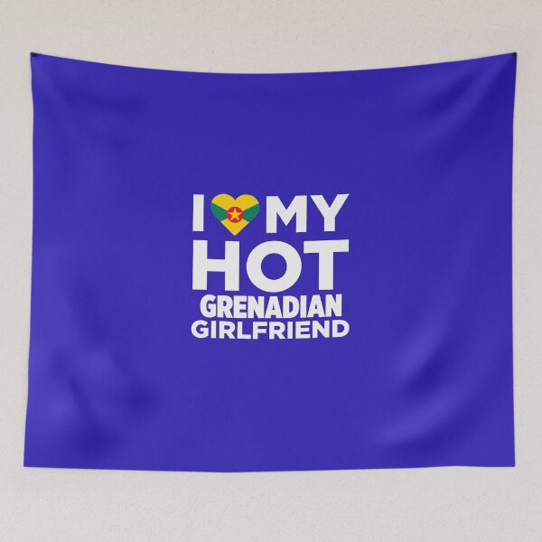 Item preview, I Love My Hot Grenadian Girlfriend designed and sold by AlwaysAwesome.