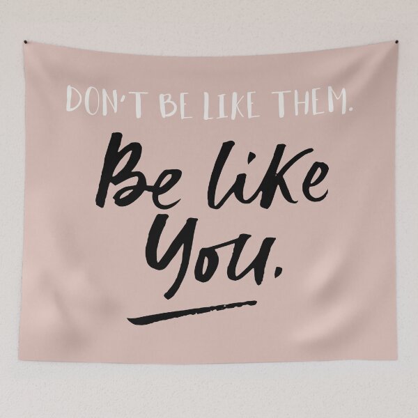Item preview, Don't be like them be like you text typography  designed and sold by K-Boutiques.