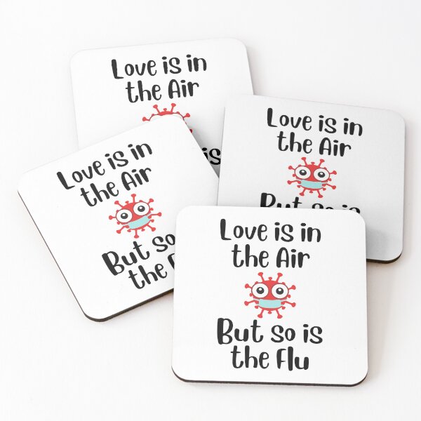 Item preview, Love is in the Air but so is the Flu designed and sold by CheryleaDesigns.