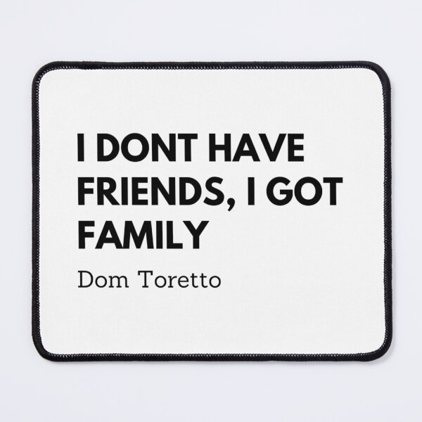 Item preview, I Don't Have Friends, I Got Family designed and sold by WRTime.