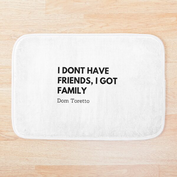 Item preview, I Don't Have Friends, I Got Family designed and sold by WRTime.