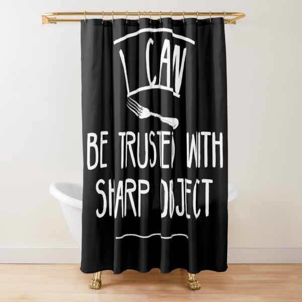 Item preview, I Can Be Trusted With Sharp Objects designed and sold by diva-design.