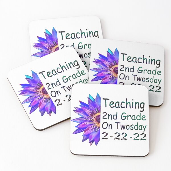 Item preview, Copy of  Teaching 2nd Grade On Twosday 2-22-22 designed and sold by boyastore.