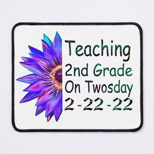 Item preview, Copy of Teaching 2nd Grade On Twosday 2-22-22 designed and sold by boyastore.