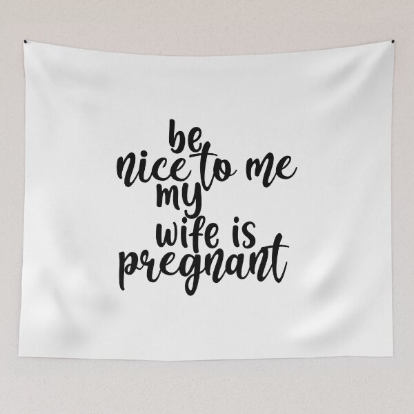 Item preview, Mens Be Nice To Me My Wife is Pregnant  designed and sold by charaf19.