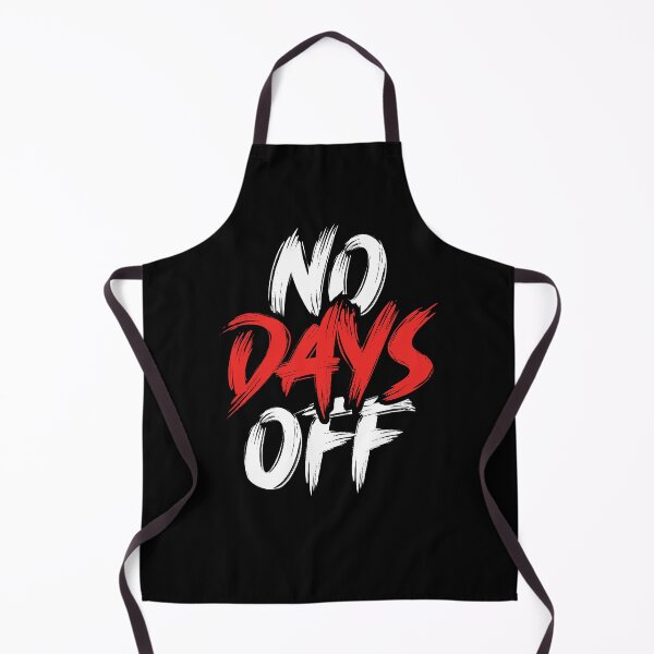 Item preview, No Days Off | Motivational Quote (Black Edition) designed and sold by Printend _.