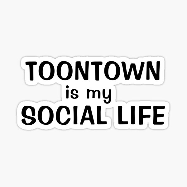 Item preview, Toontown is my Social Life designed and sold by blue-jay-art.
