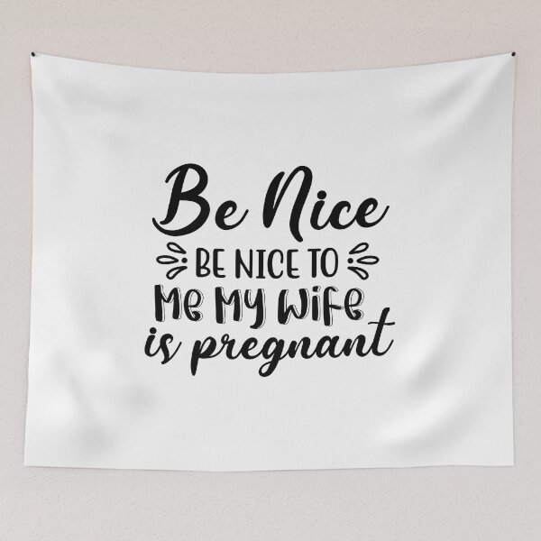 Item preview, Mens Be Nice To Me My Wife is Pregnant  designed and sold by charaf19.