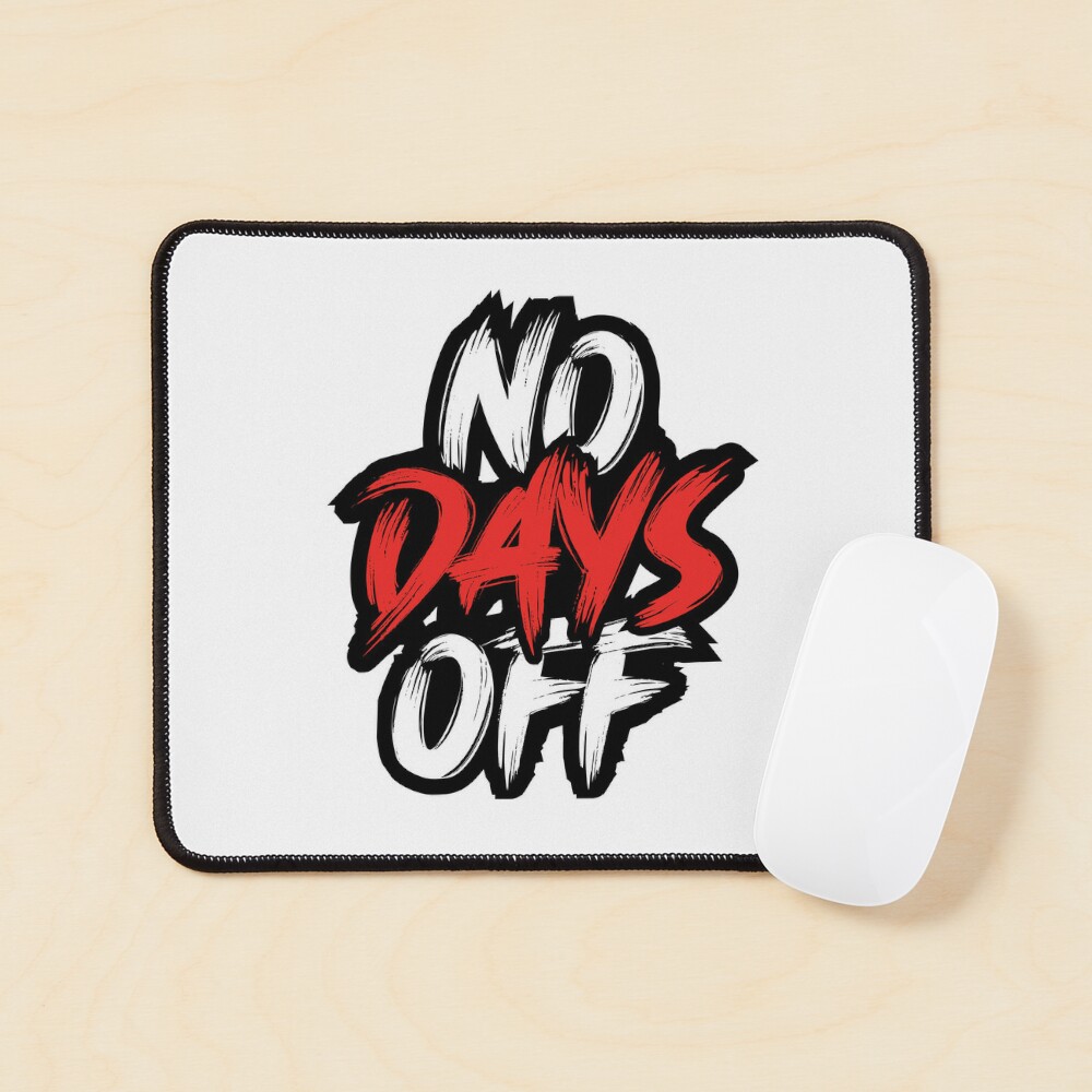 No Days Off Motivational Quote Text Stock Vector (Royalty Free) 1967001187