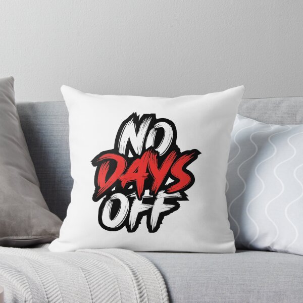 Item preview, No Days Off | Motivational Quote (White Edition) designed and sold by Printend _.