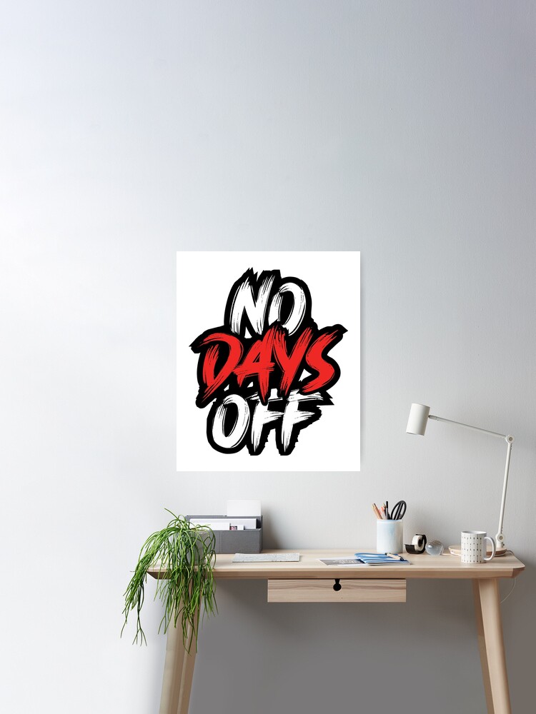 No Days Off Motivational Quote Text Stock Vector (Royalty Free) 1967001187