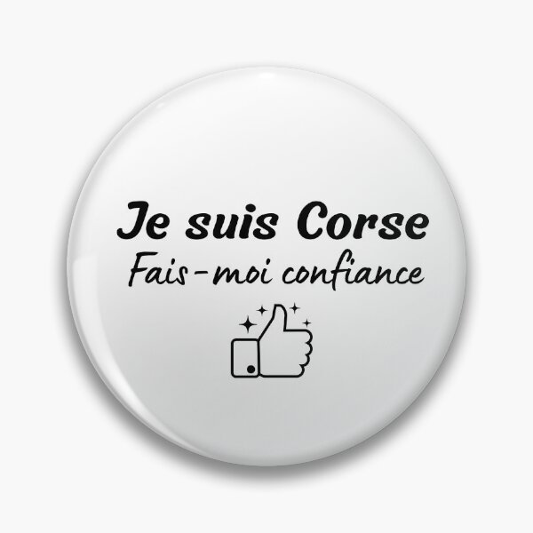 Item preview, Trust me I'm from Corsica designed and sold by Smileycreation.