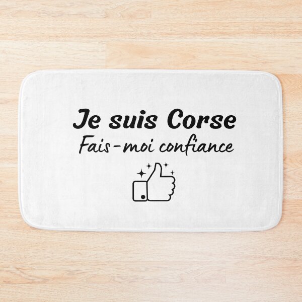 Item preview, Trust me I'm from Corsica designed and sold by Smileycreation.