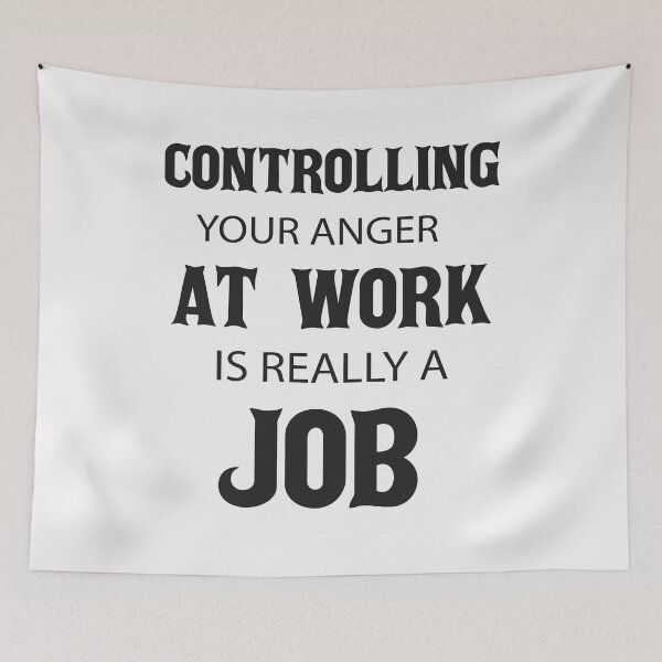 Item preview, controlling your anger at work is really a job funny shirt designed and sold by Crystakim.