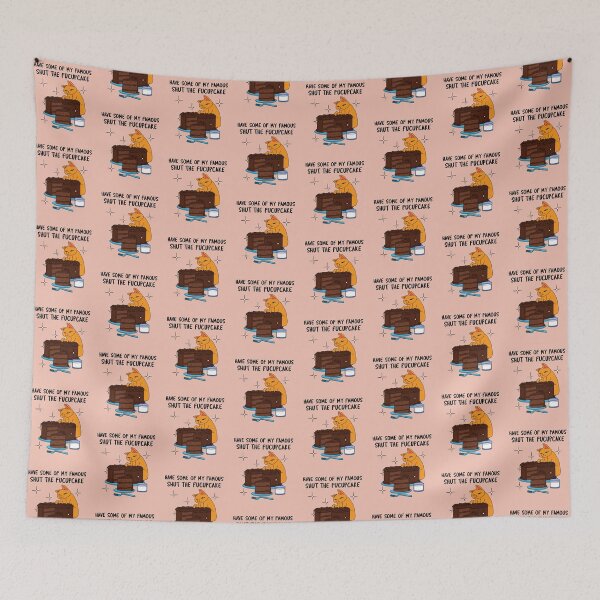 Item preview, Have Some Of My Famous Shut The Fucupcake Funny Design designed and sold by kahossa93.