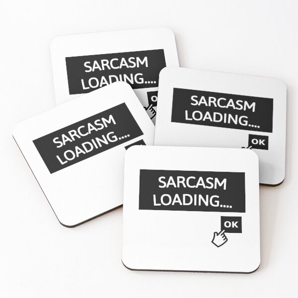 Item preview, SARCASM LOADING designed and sold by TheAlienPrince.