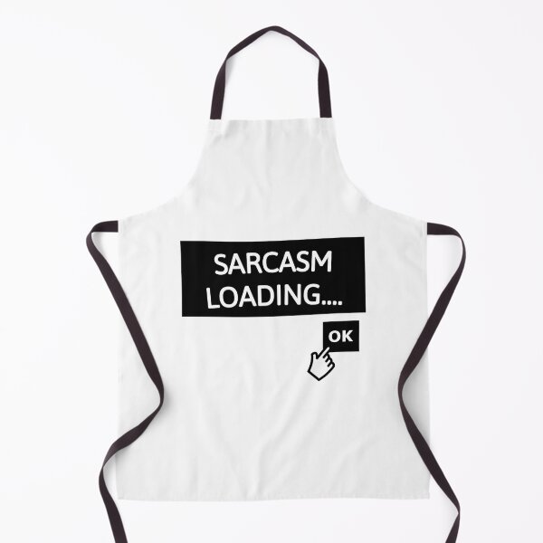 Item preview, SARCASM LOADING designed and sold by TheAlienPrince.