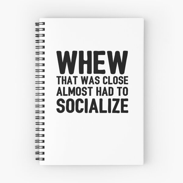 Item preview, Whew that was close almost had to socialize designed and sold by Zexten.