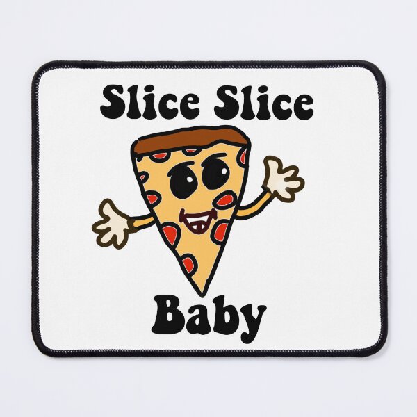 Item preview, Slice Slice Baby designed and sold by NaurinDin.