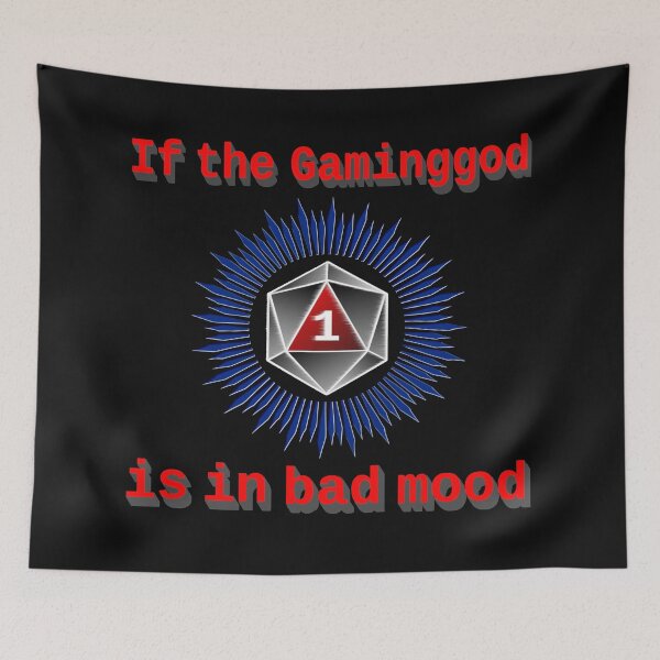 Item preview, if the gaming God is in bad mood, funny tabletop shirts designed and sold by Kirei-Lily.