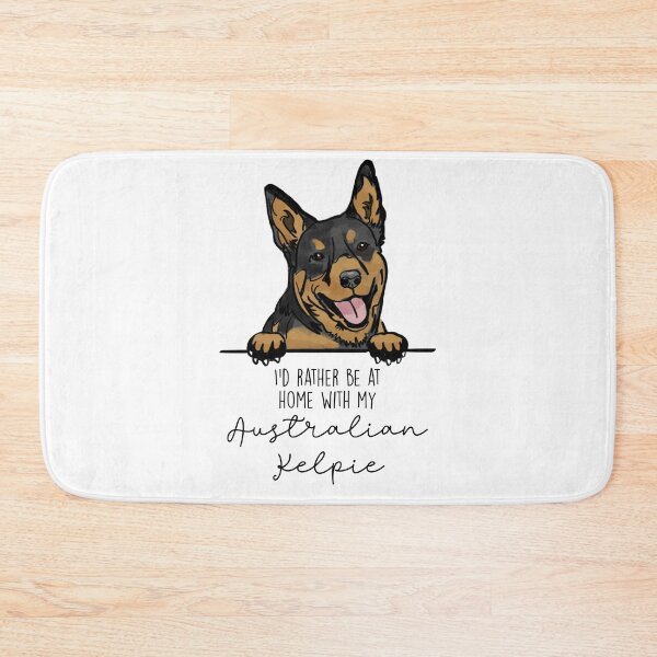 Item preview, I’d rather be at home with my Australian Kelpie designed and sold by Little Fuzz Shop.