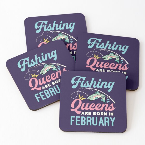 Item preview, Fishing Queens Are Born in February Birthday designed and sold by jaygo.