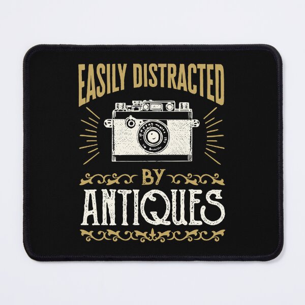 Item preview, Easily Distracted by Antiques designed and sold by jaygo.