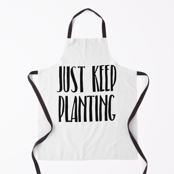 Item preview, Just Keep Planting designed and sold by SarahJisri.