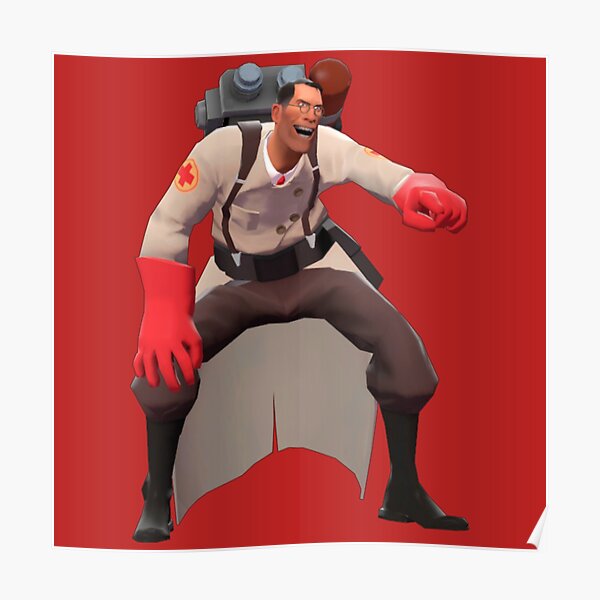 Tf2 Medic Schadenfreude Poster By Dragard Redbubble 2150