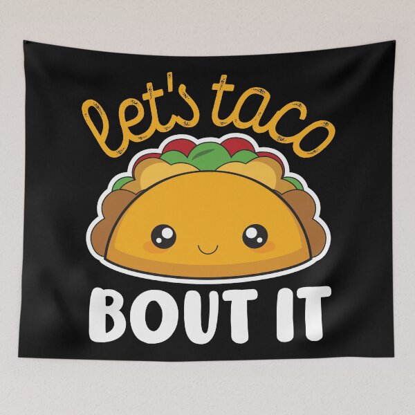 Item preview, let's taco bout it designed and sold by samah82.