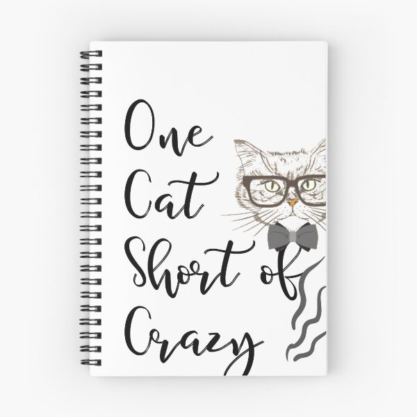 Item preview, One cat short of CRAZY designed and sold by ATWAK.