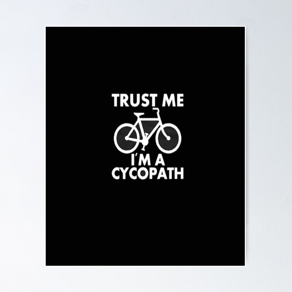 Artikelvorschau, Radfahren T-Shirt, Vertrauen Sie mir, ich bin ein Cycopath T-Shirt, Radfahren Shirts für Frauen für Männer, Geschenke für Radfahrer, Fahrrad T-Shirts entworfen und verkauft von saadabs.